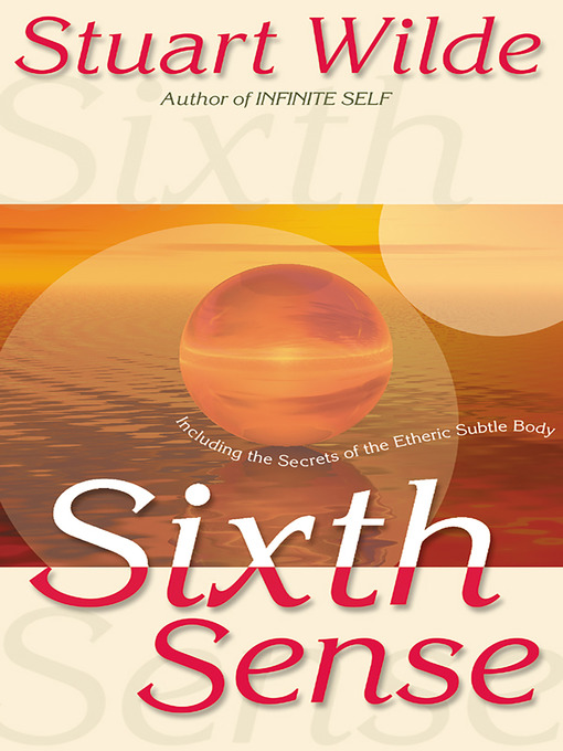 Title details for Sixth Sense by Stuart Wilde - Available